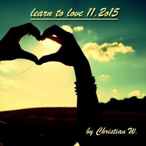 learn to love 11.2o15 learn to love 11.2o15