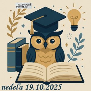 Cesta vzostupu 173 – 2025-10-19 „Vzdelania a múdrosť“