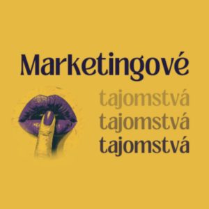 🎧 50. Marketingové tajomstvá