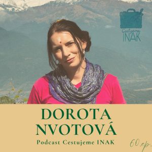 Za svoje činy treba zobrať zodpovednosť (DOROTA NVOTOVÁ, 60.epizóda)