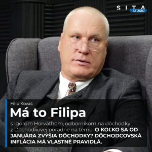 Igor Horváth o tom, o koľko sa od januára zvýšia dôchodky | Má to Filipa