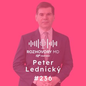 # 236 Ak máte zisk, môžete stavať nové nemocnice, urgenty a opravovať operačné sály – Peter Lednický
