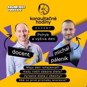 Konzultačné Hodiny ep.26 – Pohyb a výživa detí s Michalom Páleníkom