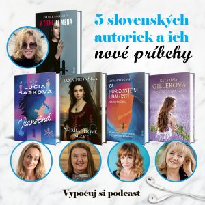 5 slovenských autoriek a ich nové príbehy. Dojímavé, romantické, zábavné aj strašidelné