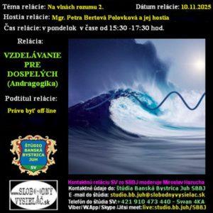 Vzdelávanie pre dospelých 479 – 2025-11-10 Právo byť offline