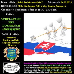 Vzdelávanie pre dospelých 481 – 2025-11-24 Kriedová kontrarevolúcia a úpadok morálky v školstve