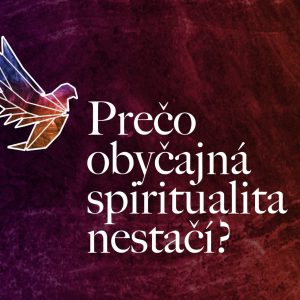 Svet potrebuje viac charizmatikov #9