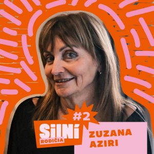 Silní rodičia #2: ZUZANA AZIRI
