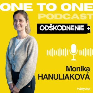 One to One – Odškodnenie+
