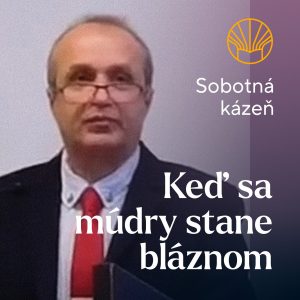 📖 Keď sa múdry stane bláznom • Jozef Kučera