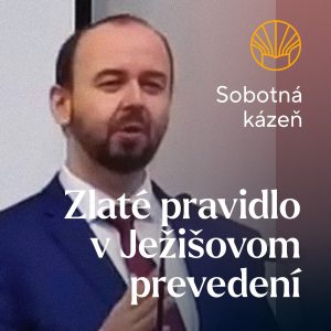 📖 Zlaté pravidlo v Ježišovom prevedení • Pavel Moudrý