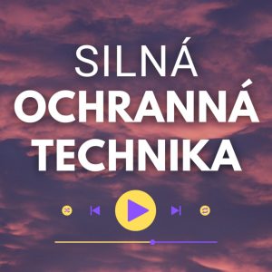 Ochrana pred negativitou (Ochranná mentálna technika)