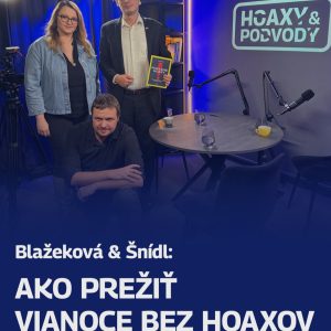 Ako prežiť Vianoce bez hoaxov? Radia Blažeková & Šnídl