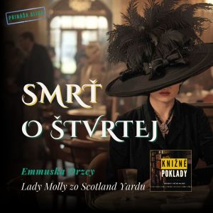 🎩 Žena s veľkým klobúkom | Lady Molly zo Scotland Yardu