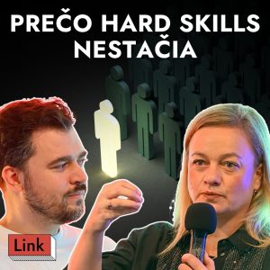 Prečo vám v kariére nestačia len technické skills, s koučkou Vladimírou Sarvašovou