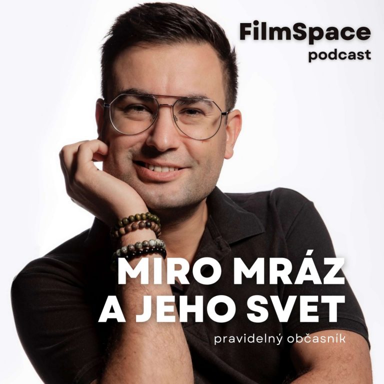 Miro Mráz a jeho svet