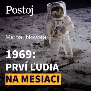 Apollo 11: Neil Armstrong a Buzz Aldrin na Mesiaci. Ako vieme, že tam naozaj boli?