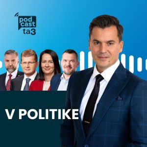 V politike: T. Gašpar, P. Žiga, Z. Števulová, V. Karas