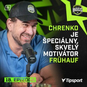 Chrenko je špeciálny, skvelý motivátor Frühauf + čo urobí Stajvaňa so Zvolenom?