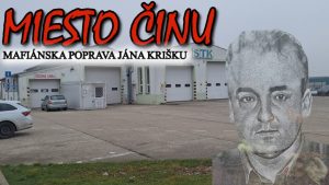 Miesto činu mafiánskej popravy Jána Krišku