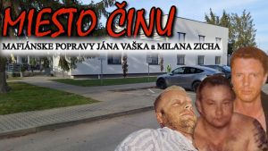 Miesta činov popráv Jána Vaška a Milana Zicha
