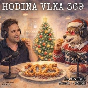 Hodina vlka 369 – 2025-12-19