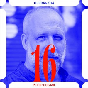 Hurbanista 16: Peter Bebjak