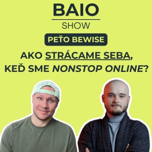 Ako STRÁCAME SEBA, keď sme NONSTOP ONLINE?