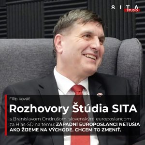 Západ v Bruseli nechápe realitu Slovenska. Europoslanec Ondruš to chce zmeniť | Štúdio SITA