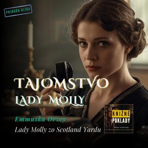 📜 Závet sira Jeremiaha | Lady Molly zo Scotland Yardu
