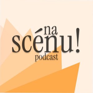 na scénu!