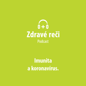 Koronavírus a náš imunitný systém