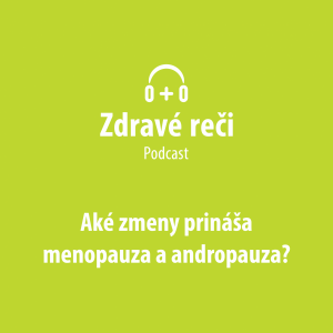 Menopauza a andropauza: Aké zmeny prinášajú?