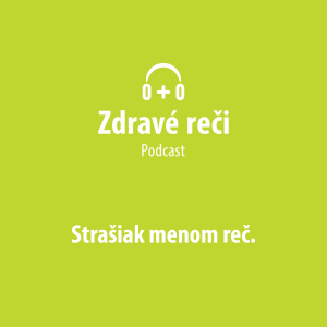 Logopédia a strašiak menom reč