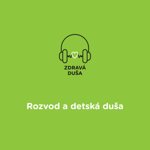 Rozvod a detská duša