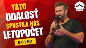 Udalosť, ktorá odštartovala náš letopočet | Vlado Žák