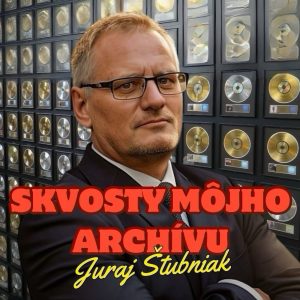 Juraj Štubniak – Skvosty môjho archívu – 06.01.2026