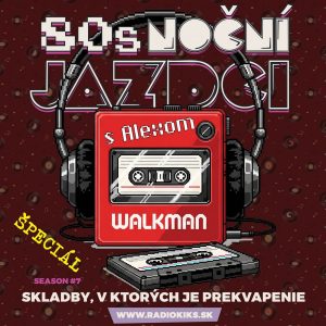 80s Noční jazdci s Alexom – 11.01.2026