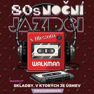 80s Noční jazdci s Alexom – 25.01.2026
