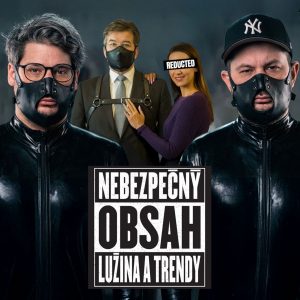 NEBEZPEČNÝ OBSAH epi. 275 – Turistický radikál