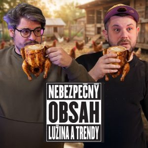 NEBEZPEČNÝ OBSAH epi. 277 – Fermentovaná kuchyňa