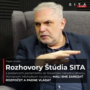Roman Michelko o rozpočte: Riskovala koalícia pád vlády? | Štúdio SITA
