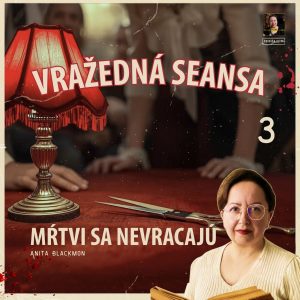 Osudná seansa| Mŕtvi sa nevracajú (3)