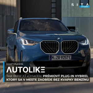 BMW X3 xDrive30e – Prémiový plug-in hybrid, ktorý sa v meste zaobíde bez kvapky benzínu | Autolike