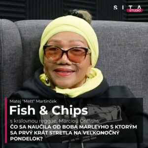 Marcia Griffiths, kráľovná reggae o Bobovi Marleym aj tajomstvách dlhovekosti | Fish & Chips