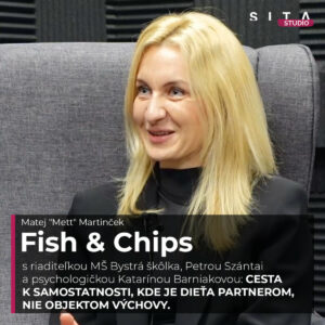 Petra Szántai: Sloboda, poriadok a rešpekt. Ako funguje Montessori v praxi? | Fish & Chips