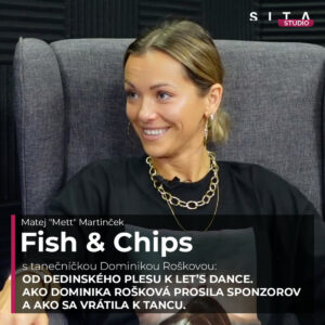 Od dedinských plesov k Let’s Dance: Čo všetko musela Dominika Rošková obetovať | Fish & Chips