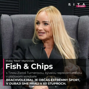 Tina Zlatoš Turnerová: Prečo je beachvolejbal extrémny šport | Fish & Chips