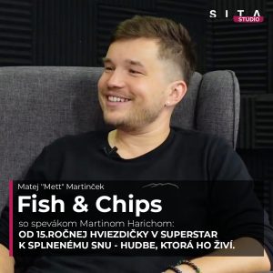 Martin Harich: Od SuperStar k rodinnému životu na Liptove | Fish & Chips
