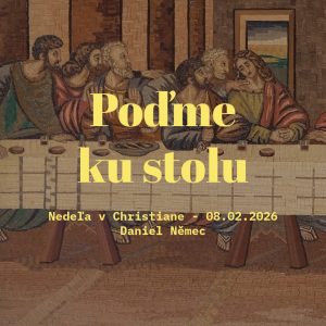 Poďme ku stolu – Daniel Němec